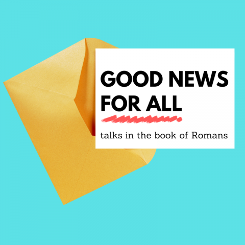 Good News For All (8) Romans 2:6-16