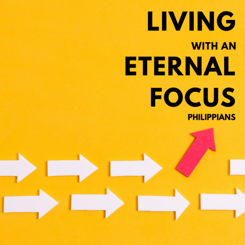 Living with an eternal focus (5) Philippians 2:5-11